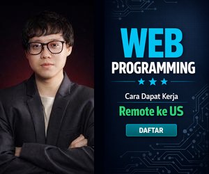 Web Programming - Cara Dapat Kerja Remote ke US